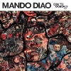Mando Diao — «Ode to Ochrasy»