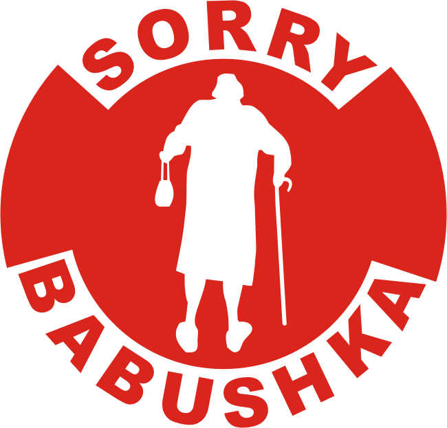  SORRY, BABUSHKA     