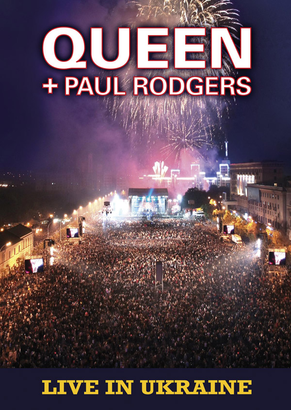 Queen + Paul Rodgers Live inUkraine  DVD