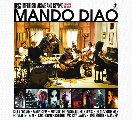 Mando Diao Above and Beyond (MTV Unplugged)