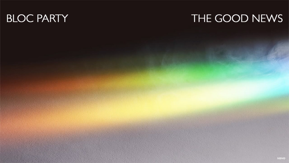 Bloc Party The Good News (Official Audio)