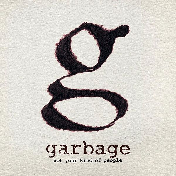Garbage  ,  