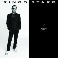 Ringo Starr — Y Not (2010)